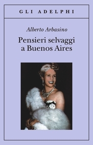 Pensieri selvaggi a Buenos Aires (Paperback)
