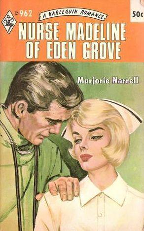 Nurse Madeline of Eden Grove (Mass Market Paperback)
