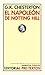El Napoleón de Notting Hill by G.K. Chesterton