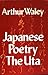 Japanese Poetry: The 'Uta'