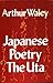 Japanese Poetry: The 'Uta' (English and Japanese Edition)