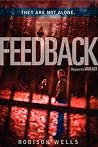 Feedback by Robison Wells Feedback by Robison Wells