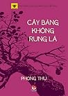 Cây Bàng Không Rụ...