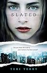 Slated by Teri Terry