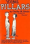 Young Pillars by Charles M. Schulz