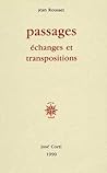 Passages: échanges et transpositions Passages: échanges et transpositions