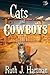 Cats and Cowboys