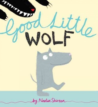 Good Little Wolf (Paperback)