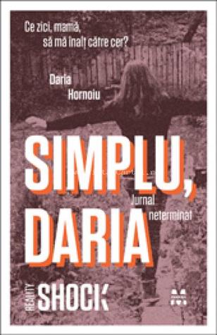 Simplu, Daria. Jurnal neterminat