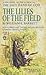 The Lilies of the Field by William Edmund Barrett