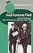 And Fortune Fled: David Lloyd George, the First Democratic Statesman, 1916-1922 (Studies in International Relations)