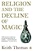 Religion and the Decline of...