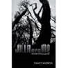 Jilla and Me: The Short Story Collection