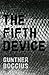 The Fifth Device