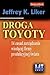 Droga Toyoty by Jeffrey K. Liker