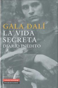 La vida secreta: Diario inédito (Hardcover)