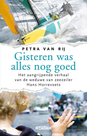 Gisteren was alles nog goed (Paperback)