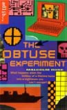 The Obtuse Experiment