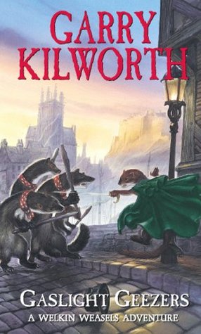 Gaslight Geezers (Welkin Weasels, #4)