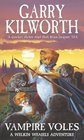 Vampire Voles (Welkin Weasels, #5)