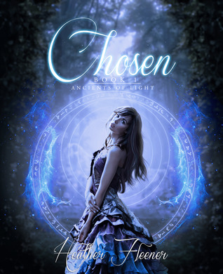 Chosen (Ancients of Light, #1)