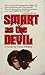 Smart as the Devil
