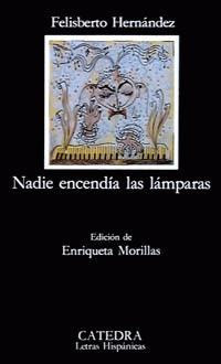 Nadie encendía las lámparas (Paperback)