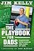 The Playbook for Dads: Parenting Your Kids In the Game of Life