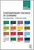 Contemporary Theories of Learning: Learning Theorists in Their Own Words