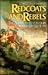 Redcoats and Rebels: the War for America 1770-1781
