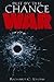 But by the Chance of War by Richard C. Lyons