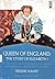 Queen of England: The Story of Elizabeth I