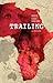 Trailing by Kristin Louise Duncombe