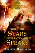 When the Stars Threw Down Their Spears