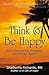 Think and Be Happy: 365 Emp...