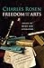 Freedom and the Arts: Essays on Music and Literature