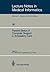 Present Status of Computer Support in Ambulatory Care (Lecture Notes in Medical Informatics, 30)