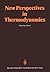 New Perspectives in Thermodynamics