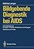 Bildgebende Diagnostik bei AIDS (German Edition)