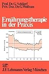 Ernährungstherapie in der Praxis (German Edition)
