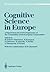 Cognitive Science in Europe...