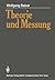Theorie und Messung (German Edition)