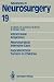 Intracranial Angiomas. Neurosurgical Intensive Care. Supratentorial Tumors in Children: Proceedings of the 41st Annual Meeting of the Deutsche ... 27-30, 1990 (Advances in Neurosurgery, 19)