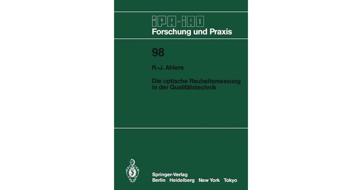Die Optische Rauheitsmessung In Der Qualitatstechnik By Rolf - 