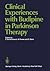 Clinical Experiences with Budipine in Parkinson Therapy by Franz Gerstenbrand