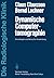 Dynamische Computertomographie: Grundlagen und klinische Anwendung (Die Radiologische Klinik) (German Edition)