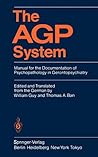The AGP System: Manual for the Documentation of Psychopathology in Gerontopsychiatry
