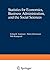 Statistics for Economics, Business Administration, and the Social Sciences