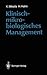 Klinisch-mikrobiologisches Management (German Edition)