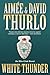 White Thunder (Ella Clah, #10)